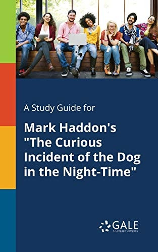 A Study Guide for Mark Haddon's
