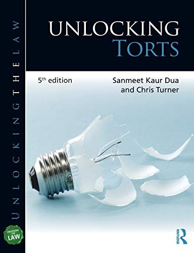 Unlocking Torts (Unlocking the Law)