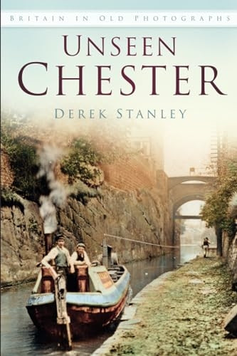 Unseen Chester