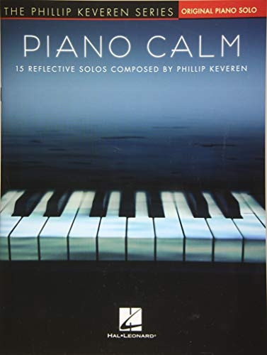 Piano Calm: 15 Reflective Solos