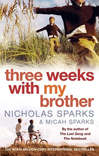 Three Weeks with My Brother