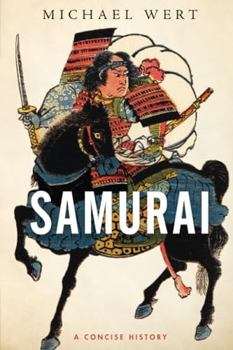 Samurai: A Concise History