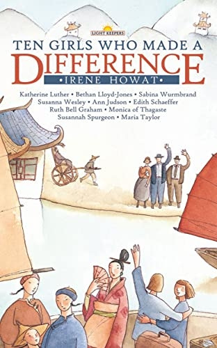 Ten Girls Who Made a Difference (Light Keepers)