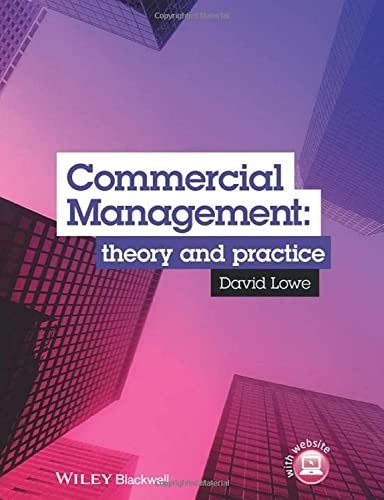 Commercial Management : Theory and Practice