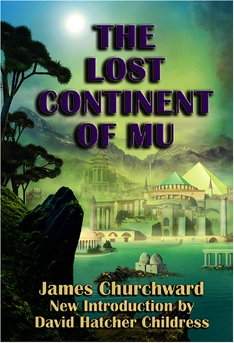 The Lost Continents of Mu