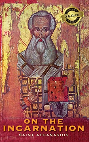 On the Incarnation (Deluxe  Library Edition)