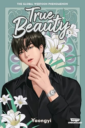 True Beauty Volume Two: A Webtoon Unscrolled Graphic Novel (True Beauty)