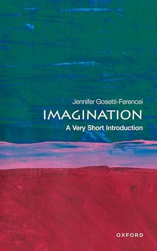 Imagination: A Very Short Introduction (Very Short Introductions)