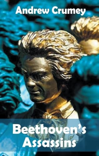 Beethoven's Assassins (Dedalus Original Fiction In Paperback)