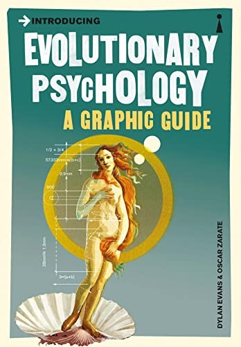 Introducing Evolutionary Psychology: A Graphic Guide (Introducing...)