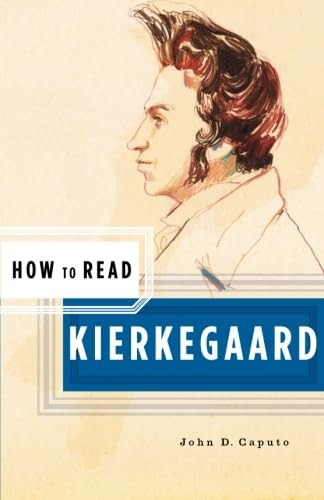 How to Read Kierkegaard