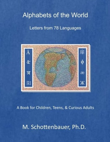 Alphabets of the World: Letters from 78 Languages