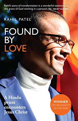 Found by Love: A Hindu Priest Encounters Jesus Christ