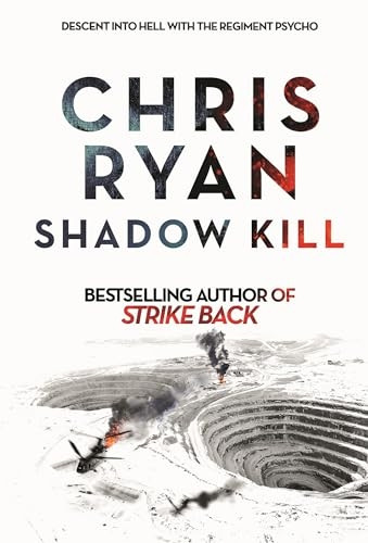 Shadow Kill: A Strike Back Novel (2) - Strikeback