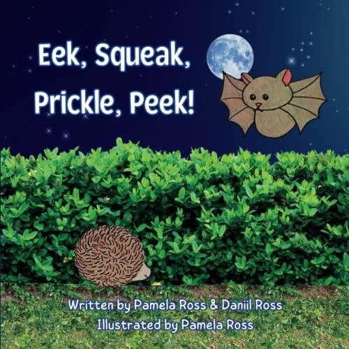 Eek, Squeak, Prickle, Peek! (Nocturnal Tales)