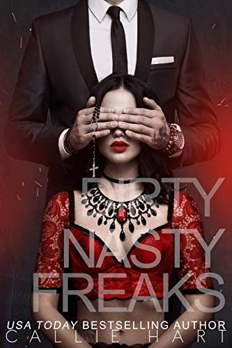 Dirty Nasty Freaks