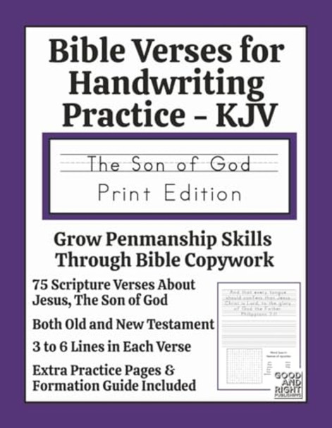 Bible Verses for Handwriting Practice-Kjv : the Son of God Print Edition