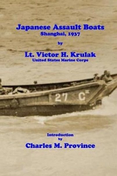 Japanese Assault Boats; Shanghai, 1937