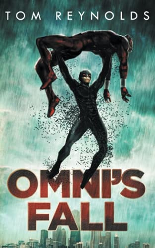 Omni's Fall (Meta Superhero Novel)