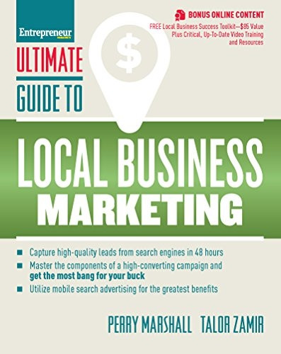 Ultimate Guide to Local Business Marketing (Ultimate Series)