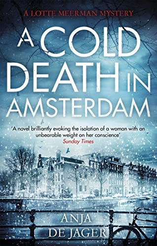 A Cold Death in Amsterdam (Lotte Meerman)