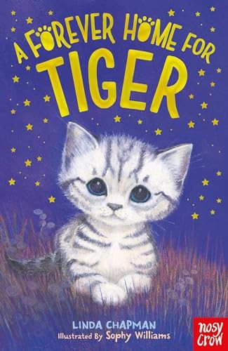 A Forever Home for Tiger (Forever Homes)
