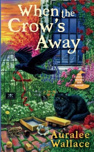 When The Crow's Away