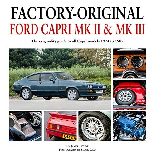 Factory-Original: Ford Capri  MK2 & MK3