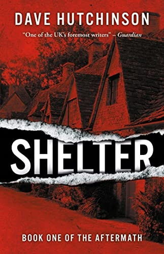 Shelter: The Aftermath Book One (The Aftermath)