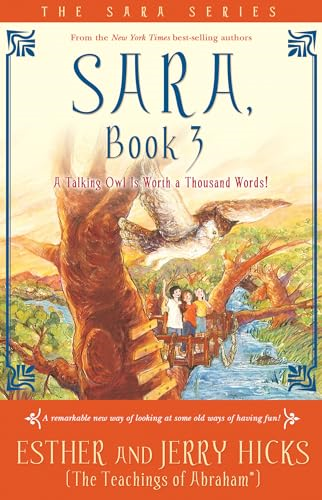 Sara, Book 3:A Talking Owl Is Worth a Thousand Words!