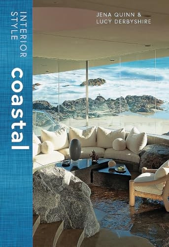 Interior Style: Coastal