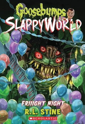 Friiight Night (Goosebumps Slappyworld #19) (Goosebumps Slappyworld)
