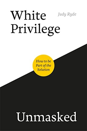WHITE PRIVILEGE