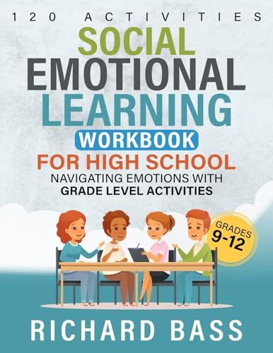 Social Emotional Learning  Workbook for High School