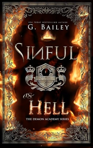 Sinful As Hell: A Reverse Harem Bully Academy Romance (Demon Academy The)