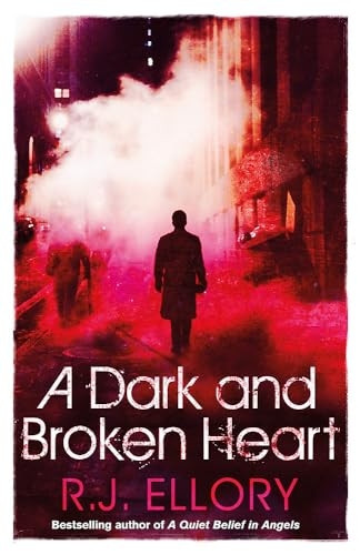 A Dark and Broken Heart
