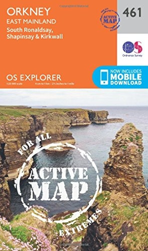 OS Explorer Map Active (461) Orkney - East Mainland (OS Explorer Active Map)