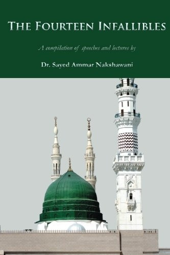 The Fourteen Infallibles: A Compilation of Speeches and Lectures