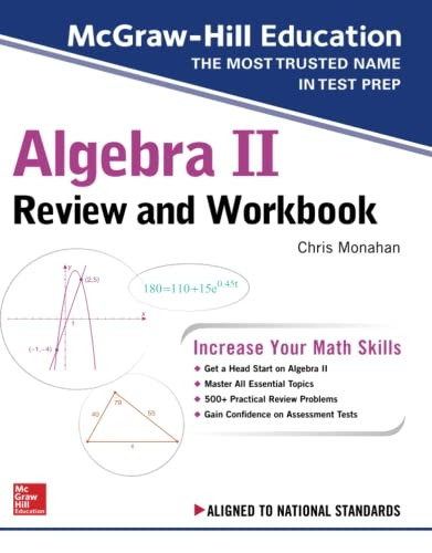 McGraw-Hill Education Algebra II Review and Workbook