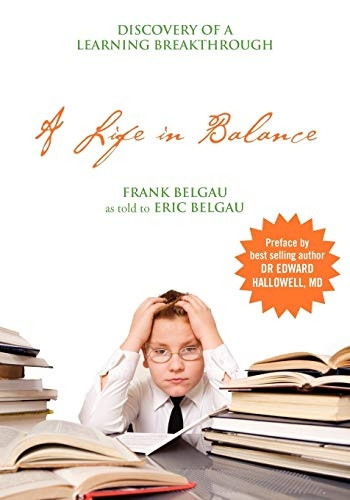 A Life in Balance: Discovery of a Learning Breakthrough