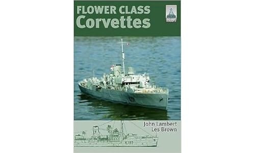 Flower Class Corvettes