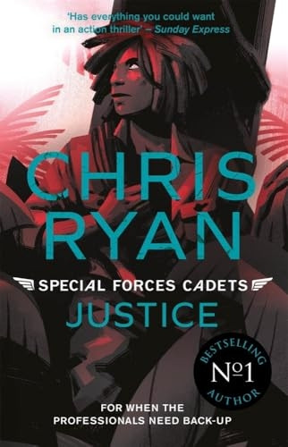 Special Forces Cadets 3: Justice (Special Forces Cadets)
