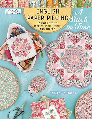 English Paper Piecing a Stitch in Time