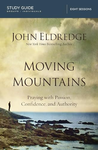 Moving Mountains Study Guide (Step By Step Guide)