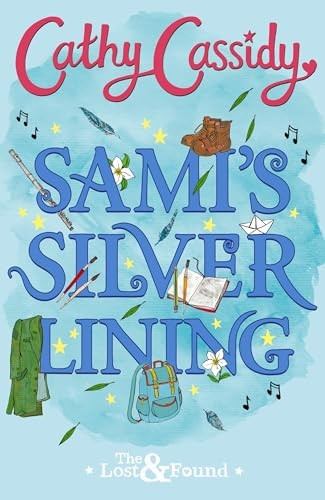 Sami's Silver Lining (The Lost and Found Book Two) (The Lost and Found)