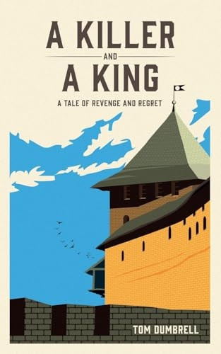 A Killer and a King