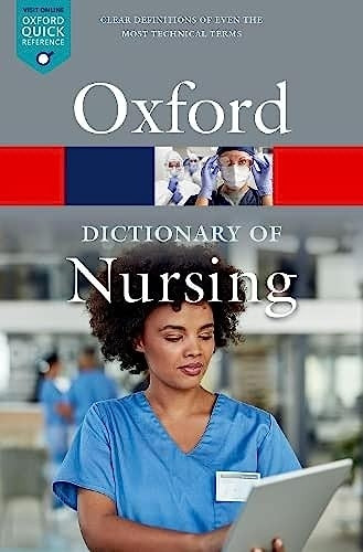 A Dictionary of Nursing (Oxford Quick Reference)