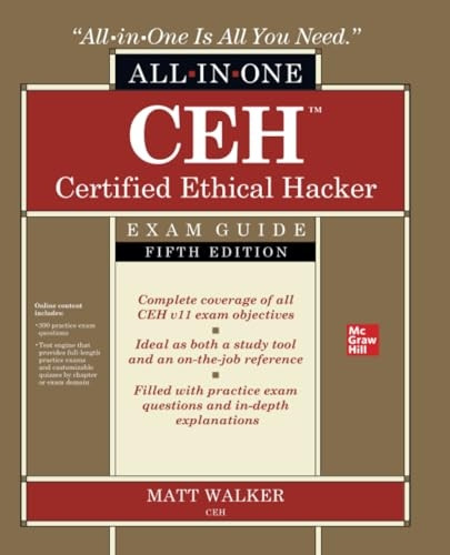 CEH Certified Ethical Hacker All-in-One Exam Guide, Fifth Edition
