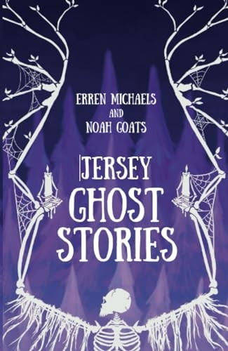 Jersey Ghost Stories