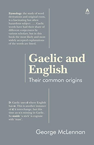 Gaelic and English: Their  - common origins